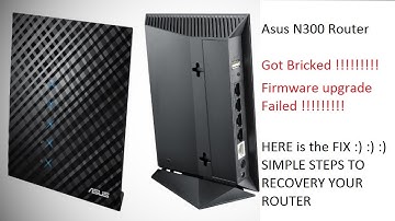 || DIY || Asus Router Bricked or Failed Firmware upgrade SOLVED