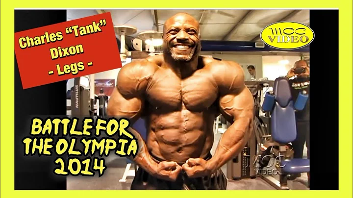 Charles Tank Dixon - Legs - Battle For The Olympia...