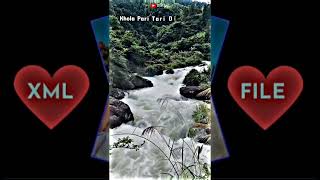 Khola pari taridine tuin na ko fanko Nepali Tranding Song XML FILE 🗃️ #obaedit #xml #viral