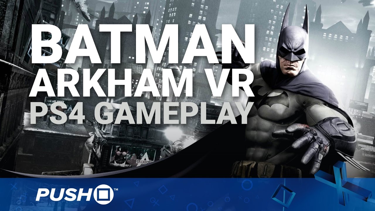 Batman: Arkham VR PS4 Gameplay: Donning the Cowl | PlayStation 4 | PlayStation VR -