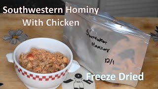 Southwestern Hominy And Chicken Freeze Dried Ep331