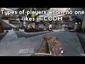 Types of players whom no one likes in CODM