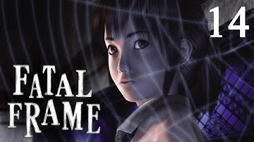 Chow Plays: Fatal Frame | Part 14