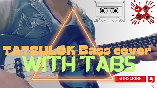 Tatsulok by bamboo bass cover with tabs #tatsulok #bamboo #tatsulokbasscover