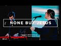 None but Jesus (Acoustic) | David Funk & Hannah Waters