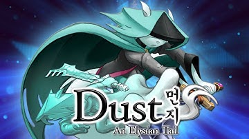 Dust: An Elysian Tail Trailer [HD]