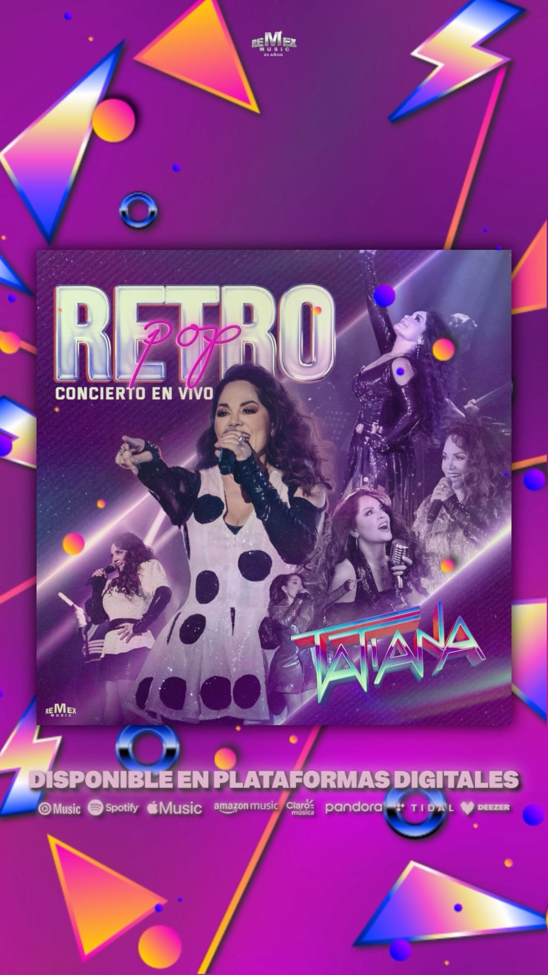 Disfruta #RetroPop ? Concierto en Vivo de Tatiana ?. Disponible en plataformas digitales ???