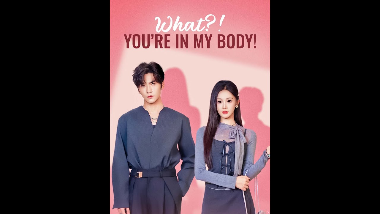 【Eng sub】Swapping lives, an agent and a gang boss uncover truth and find love