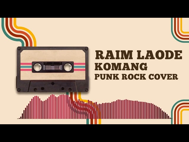 Raim Laode - Komang Punk Rock Cover class=