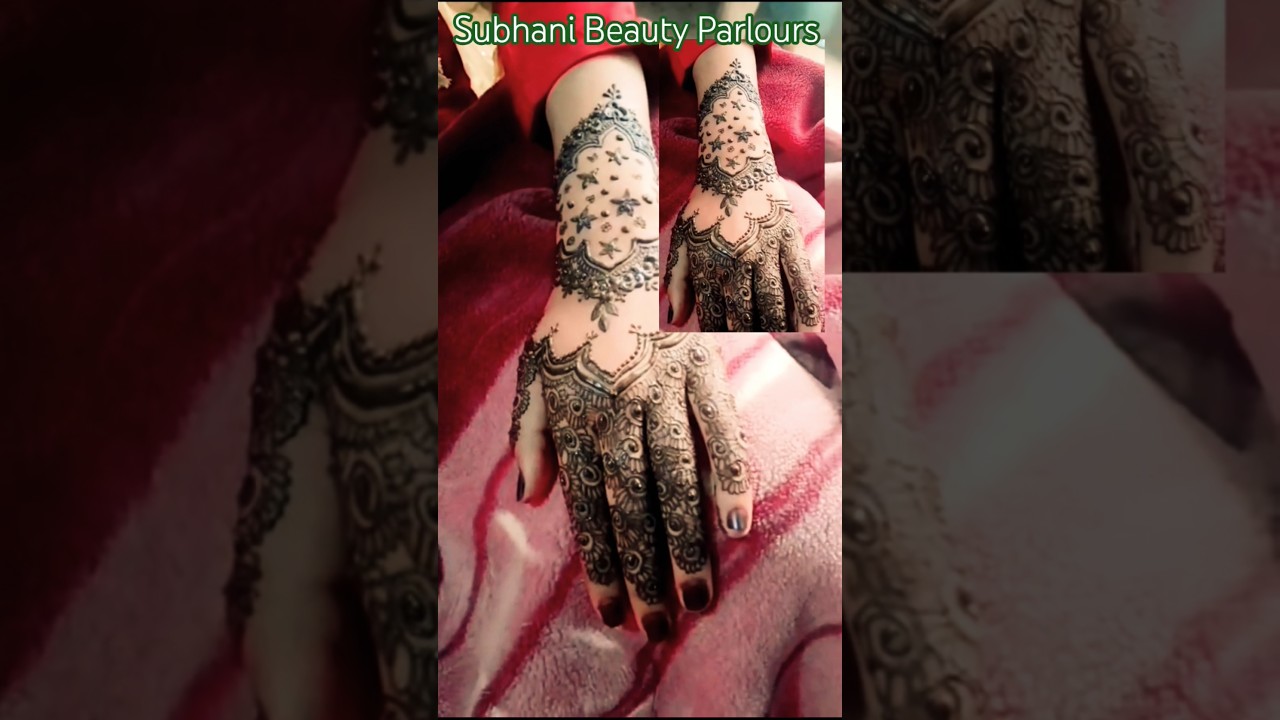 Subhani Beauty Parlours #shorts #mehndi #trending #nishalamba #viral #beautymakeup #khushi #new