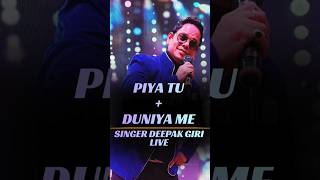 Piya Tu + Duniya Me Logon Ko | Ultimate R.D. Burman Mashup | Singer Deepak Giri Live 🎷