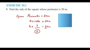 9q Ex10.1 Mensuration Class 6.Find the side of the square whose perimeter is 20 m.