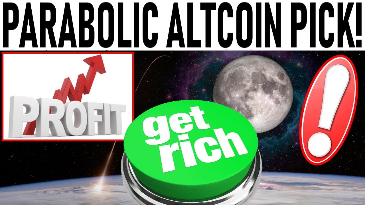 Get Rich Parabolic Sleeper Pick Explosive Altcoin Picks Bitcoin 39 S Massive Breakout Trigger Video Analysis T How To Get Rich Stock Market Budget Planner