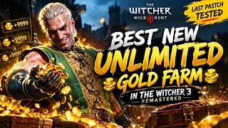 BEST NEW Unlimited Gold Farm in The Witcher 3 Remastered! 💰🔥