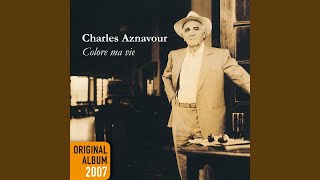 Charles Aznavour, LA FETE EST FINIE, version studio, par Gérard Vermont