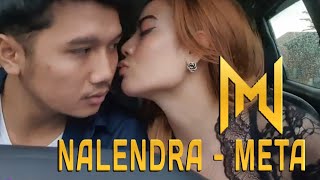 NM | NALENDRA - META | OHH.. JADI KAMU MAU BUKTI..!?