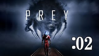 【SFホラー】 PREY（餌食）をプレイする：02
