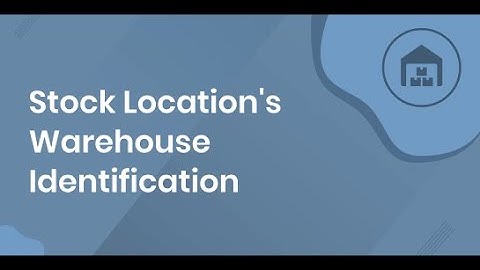 Odoo Apps - Stock Location