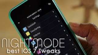 Nightmode - Best iOS 7 Tweaks for iPhone and iPod 2014