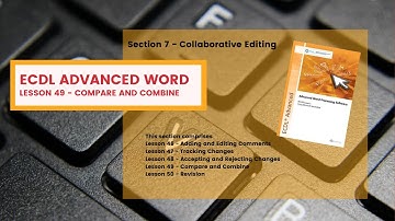 ECDL Advanced Word Lesson 49 Compare and Combime