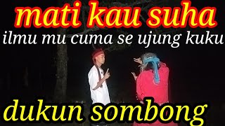 Gawat... Dukun turun gunung tantang ilmu allah#kangsuhaofficial