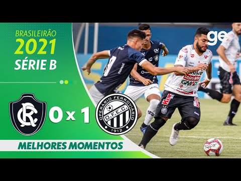 REMO 0 X 1 OPERÁRIO | MELHORES MOMENTOS | 16ª RODADA BRASILEIRÃO SÉRIE B 2021 | ge.globo