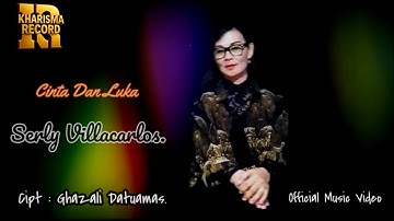 Cinta Dan Luka // Serly Villacarlos // Cip : Ghazali Datuamas // Kharisma Studio Manado.