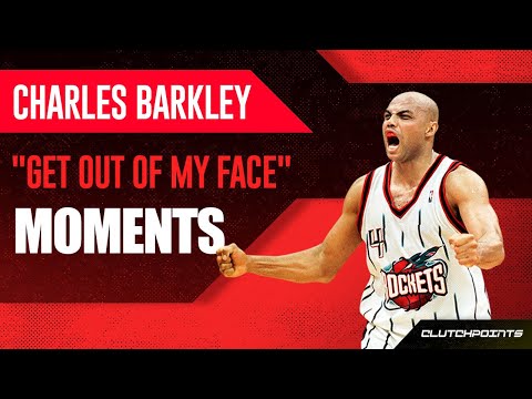 Charles Barkley "Get Out Of My Face" Moments