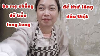 Bồi Hồi Nhớ Lại Ba Mẹ Chồng Trung Quốc Tìm Đủ Mọi Cách Để Thử Lòng Mìnhngân Và Chồng Qua Mai Mối???