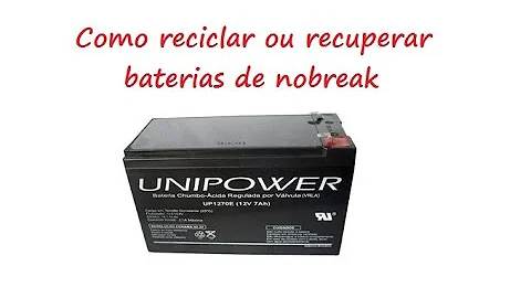 Como aumentar a vida útil da bateria do Nobreak?