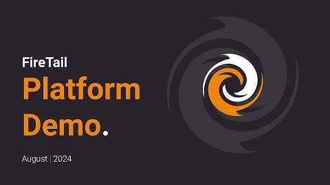 FireTail Platform Demo