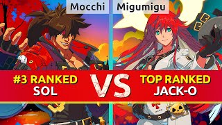 GGST ▰ Mocchi (#3 Ranked Sol) vs MigumiguDokkoisho (TOP Ranked Jack-O). High Level Gameplay