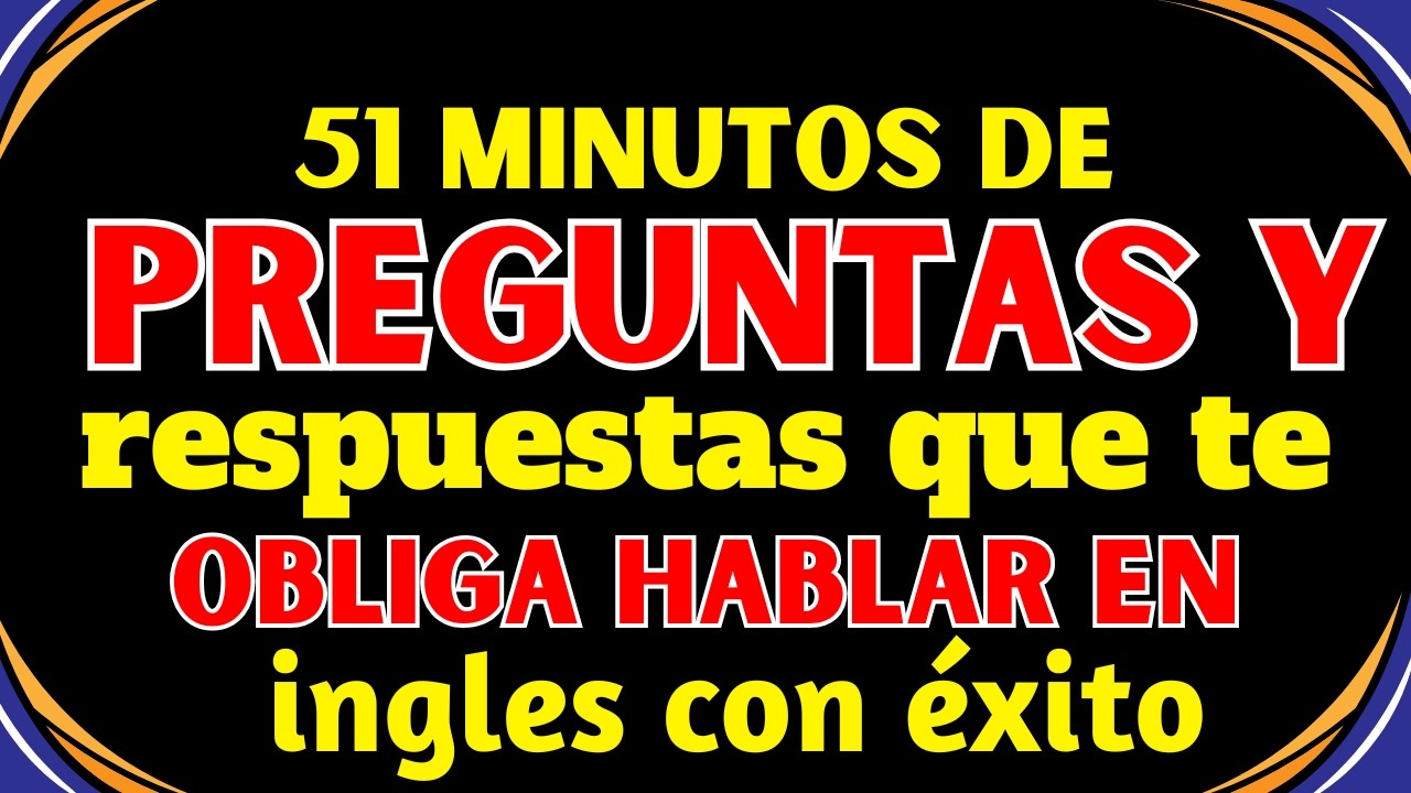 SI NO DOMINAS ESTAS FRASES, NO ESTÁS LISTO PARA HABLAR CON NATIVOS HABLA INGLÉS SIN MIEDO DESDE HOY