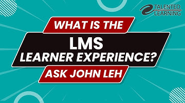 What is the LMS Learner Experience?
