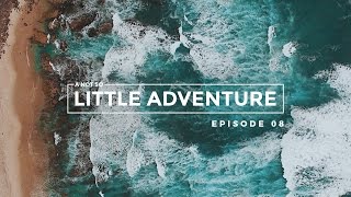 A Not So Little Adventure // Ep 08 // ritchieollie