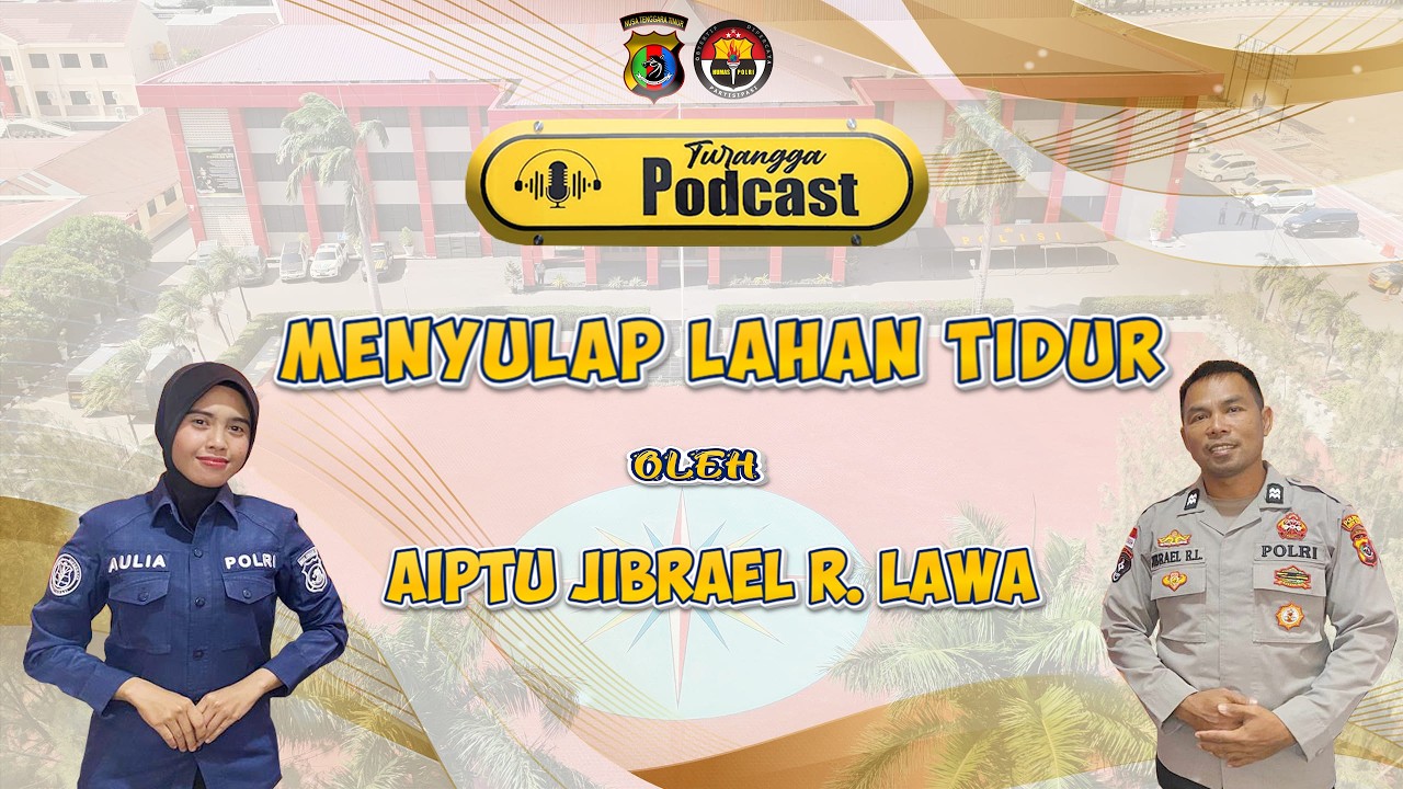 MENYULAP LAHAN TIDUR