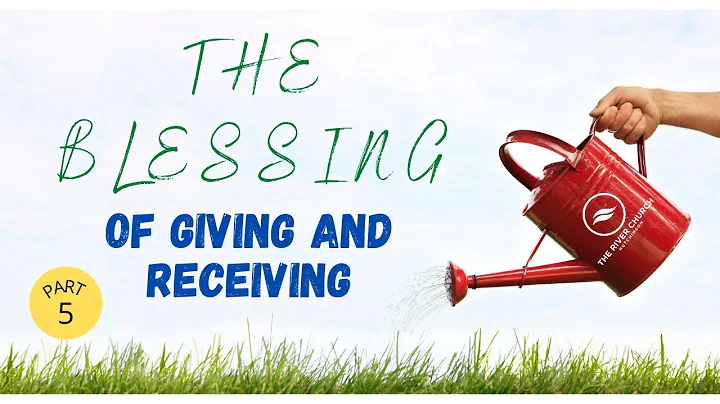 The Blessing of Giving and Receiving - Pastors Dav...