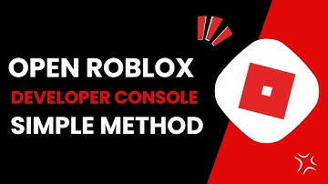 How To Open Developer Console In Roblox