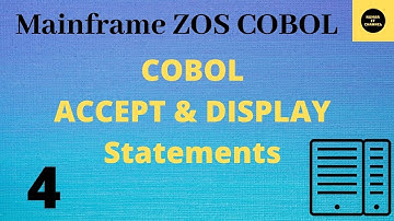 COBOL Accept and Display Statements  - Mainframe COBOL Tutorial - Part 4 #COBOL