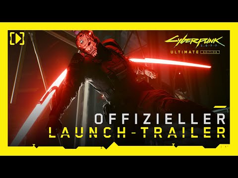 [Deutsch] Cyberpunk 2077: Ultimate Edition — Official Launch Trailer