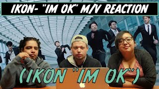 AMERICANS REACT/REVIEW TO IKON- 'IM OKAY' M/V!!