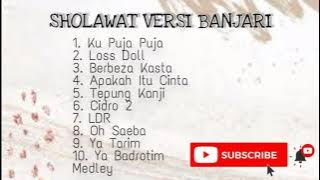 KUMPULAN SHOLAWAT KOPLO VERSI BANJARI | TERBARU | TANPA IKLAN