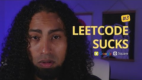How I would learn Leetcode if I could start over