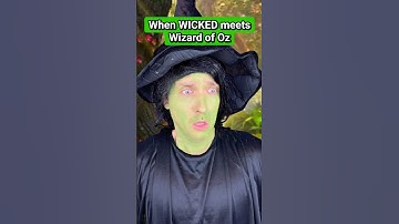 Wicked meets Wizard of Oz