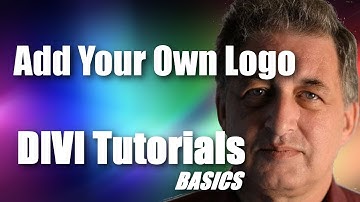 #26 DIVI Theme Tutorial for Beginners -  Add Your Own Logo within DIVI