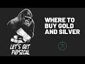 Where To Buy Gold And Silver - Best Sites To Buy Online