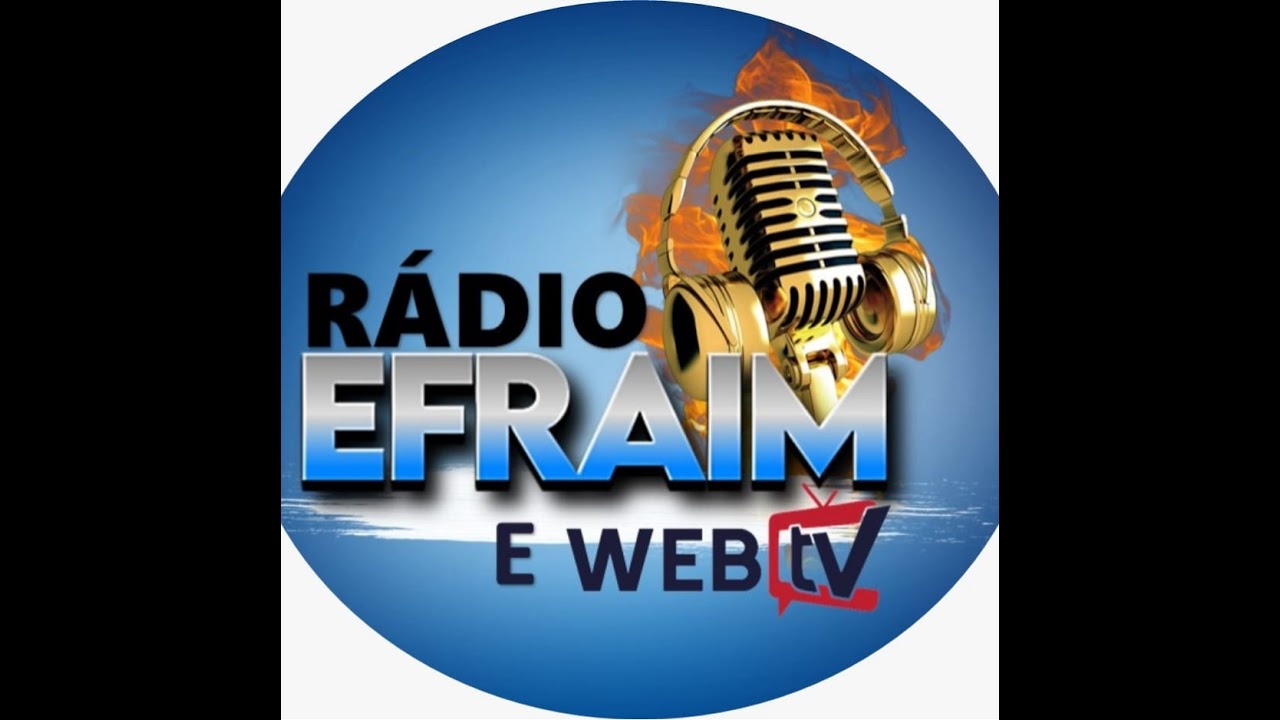 Transmiss o ao vivo de radio efraim web youtube