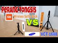 Perang Tongsis : Xioami Wireless Selfie Stick VS Yunteng VCT-1688