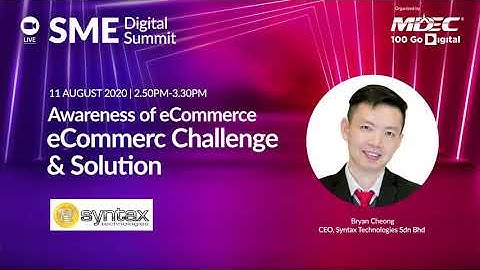 Awareness of eCommerce Challenge & Solution | SME Digital Summit
