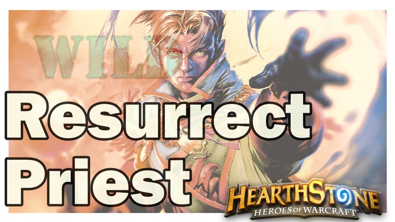 RoS Resurrect Priest | Wild Format - April 2019